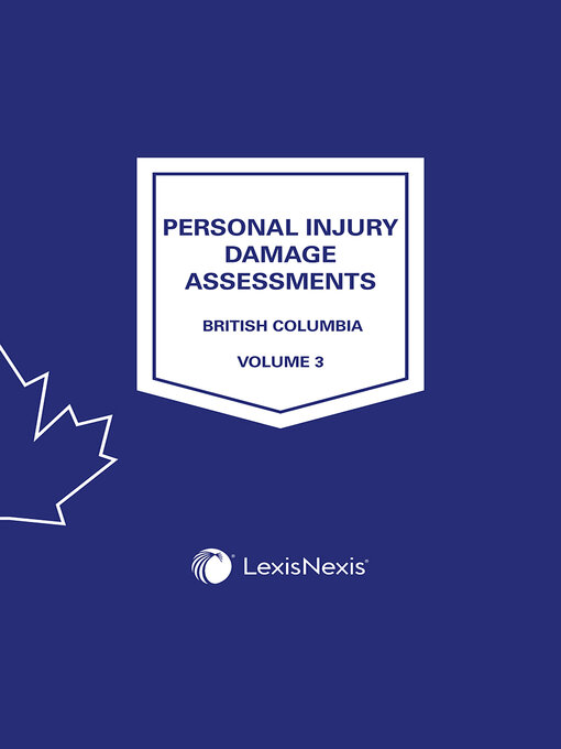 Titeldetails für Personal Injury Damage Assessments in British Columbia nach LexisNexis Canada Editorial - Warteliste